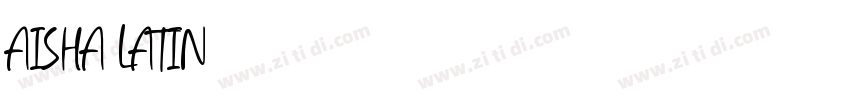 AISHA LATIN字体转换